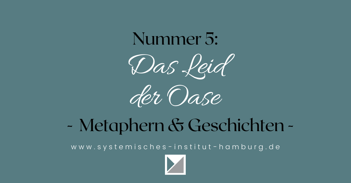 Darstellung der Geschichte Nummer 5: Das Leid der Oase
